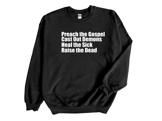 The Great Commission Crew neck Sweatshirt