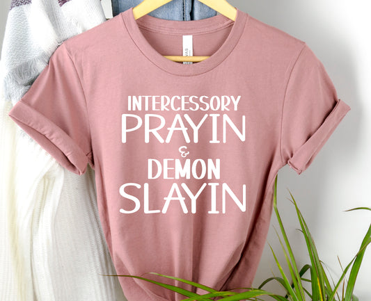 Prayin & Slayin